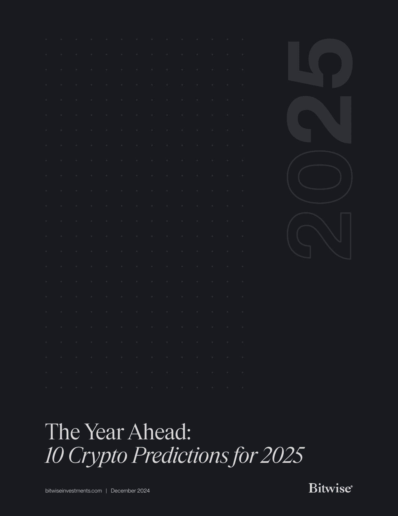 The Year Ahead: 10 Crypto Predictions for 2025