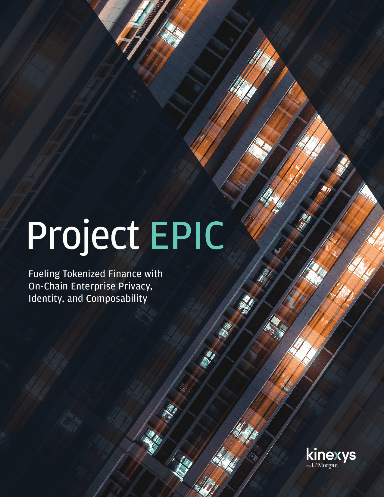 Project EPIC - Fueling Tokenized Finance with On-Chain Enterprise Privacy, Identity, and Composability