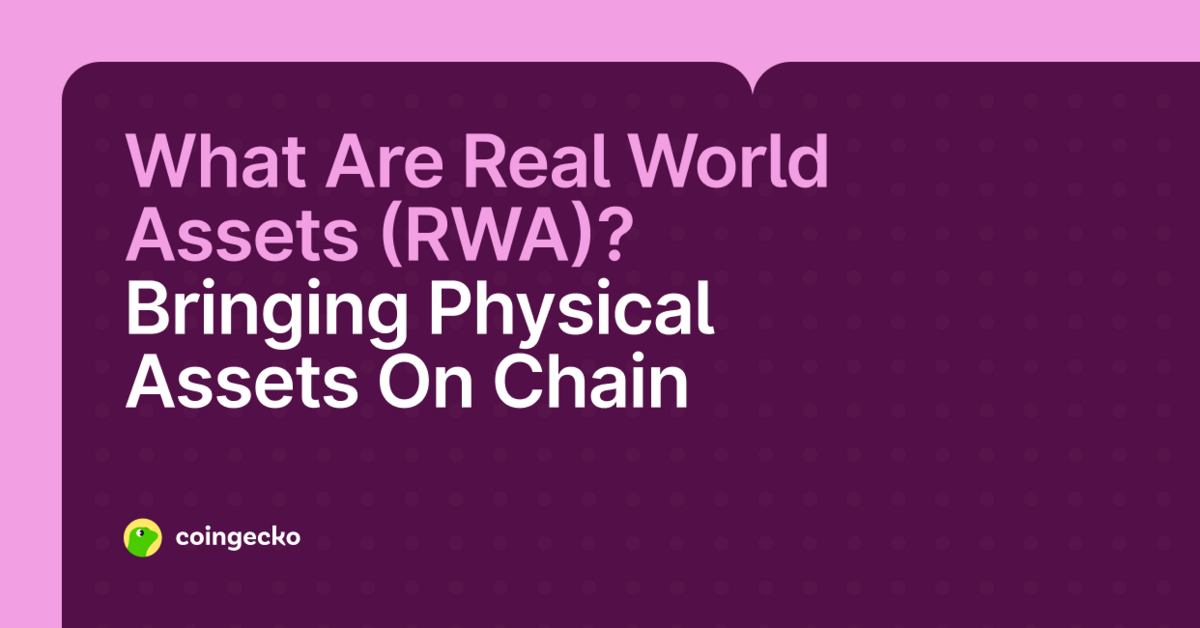 What are Real World Assets (RWA) in Crypto?