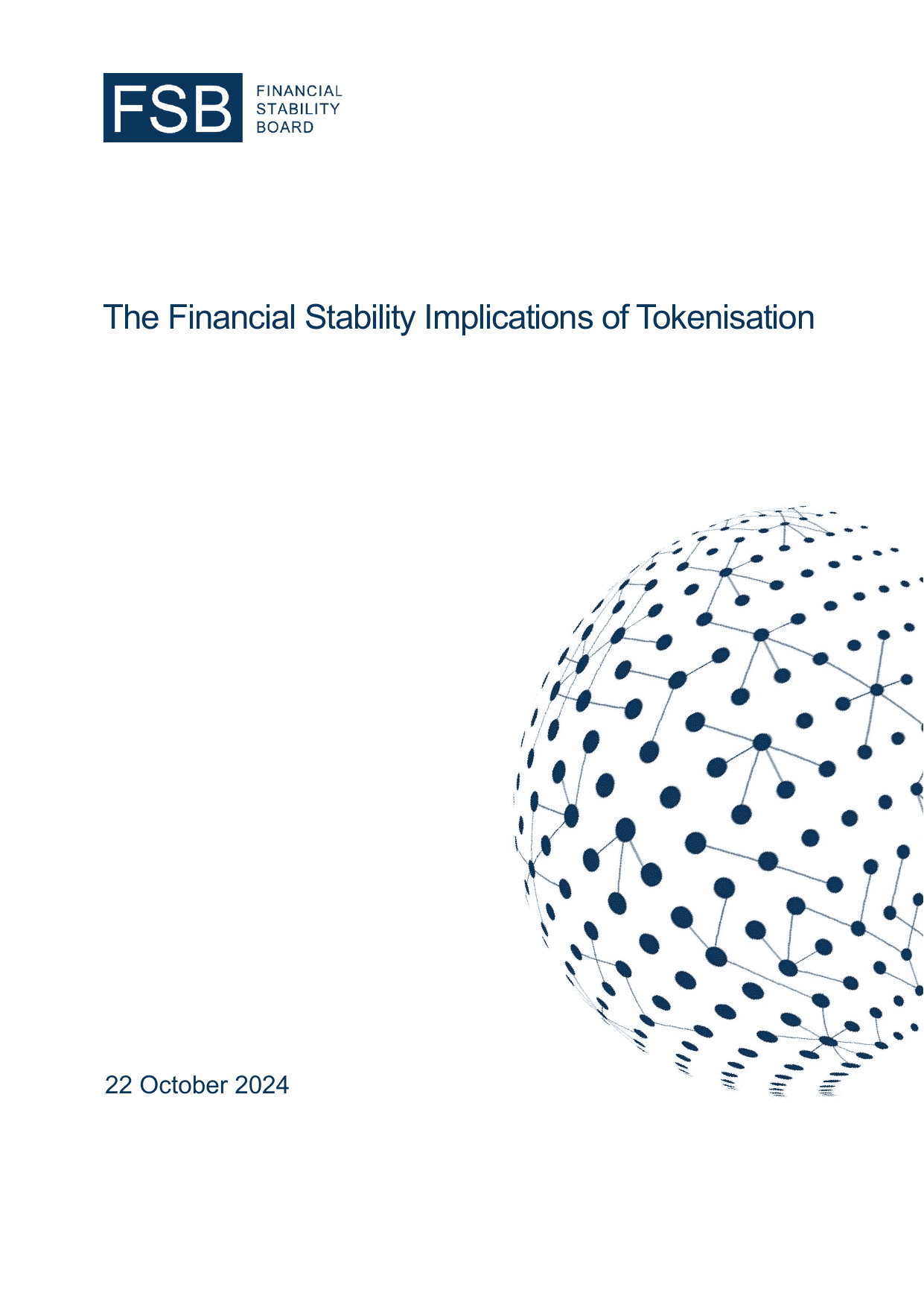 The Financial Stability Implications of Tokenisation